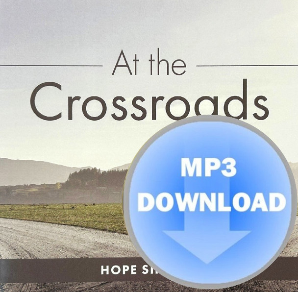 At the Crossroads MP3 by Hope Singers