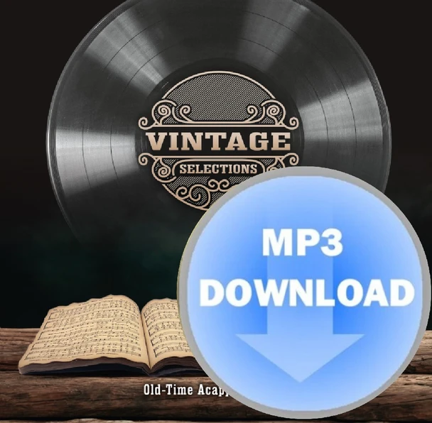Vintage Selections MP3 by the Harvey Mast Family with Rollan Plett