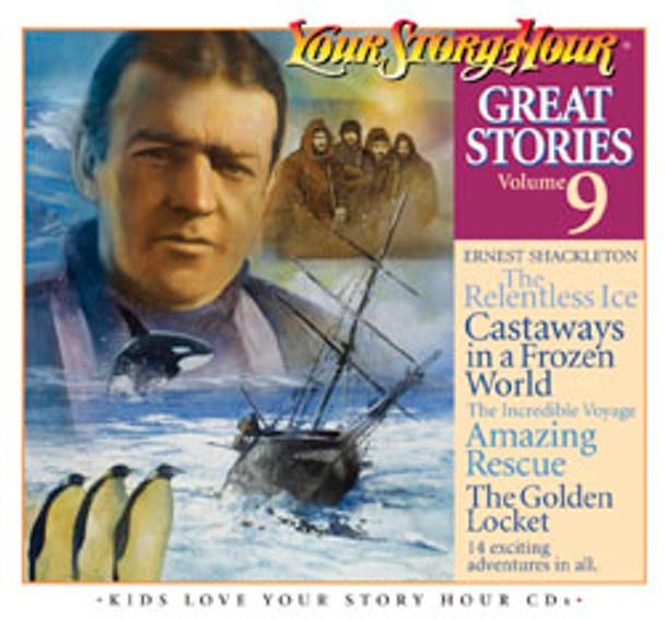 Great Stories Vol 9 Audio CDs by Your Story Hour