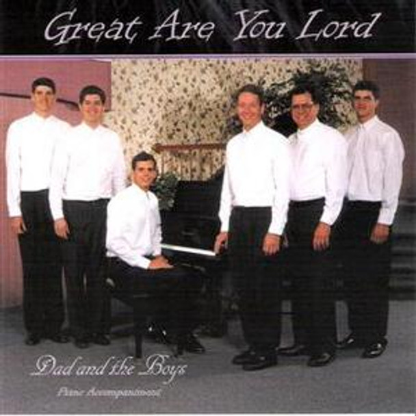 Great Are You Lord CD by Dad & The Boys