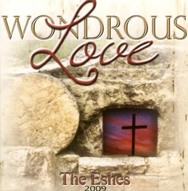 Wondrous Love CD/MP3 by The Eshes