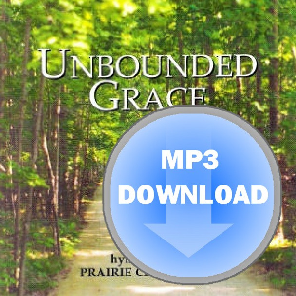 Unbounded Grace Album - Download MP3