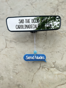 Send Nudes Car Charm