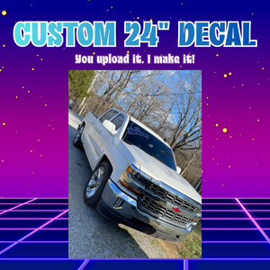 Custom Decal - 24"