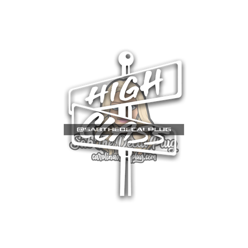 High Class - Street Sign
