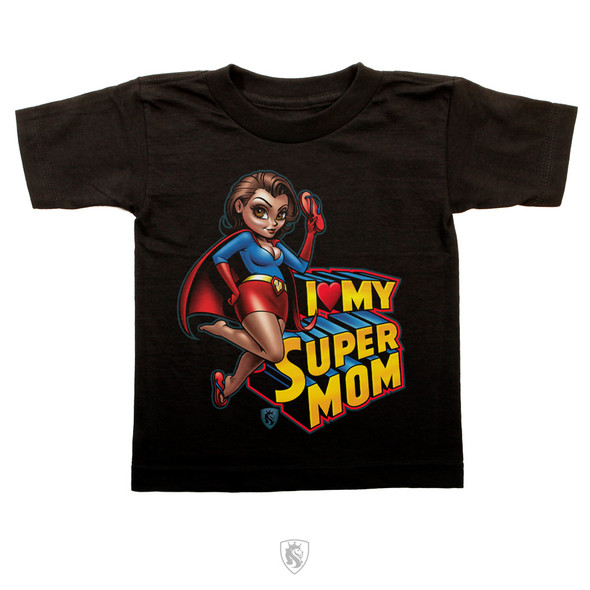 I Love My Super Mom Toddler Tee