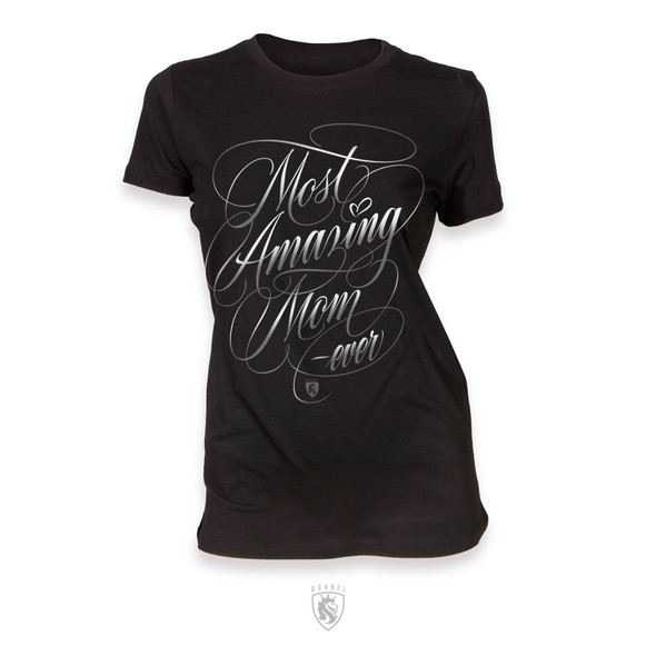 Most Amazing Mom Ever Perfect Tee