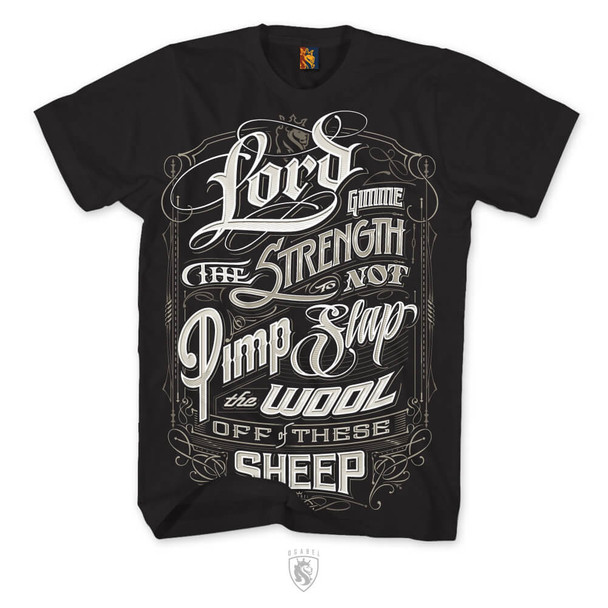 Lord Gimme Strength Mens Tee