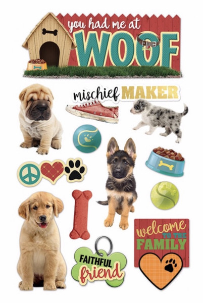 You Had Me At Woof 3D Stickers by Paper House Productions