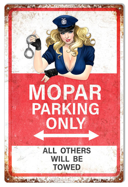 Pin Up Mopar Parking Only All Others Will Be Towed 3 Sizes 1218 1624 1830 Pinup Metal Sign  Man Cave Mall mancavemall.com