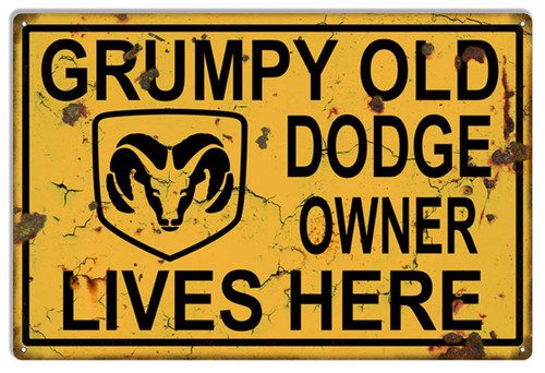 Grumpy Dodge Owner Metal Sign 1218 Man Cave Mall mancavemall.com Mopar