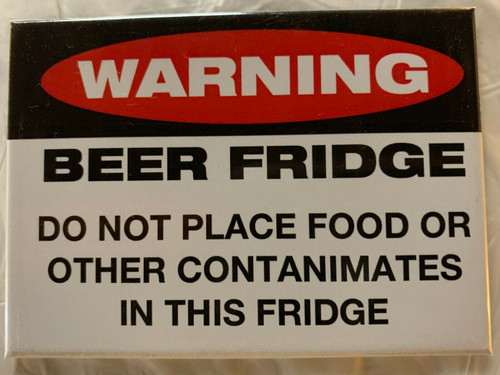 Warning Beer Fridge PVC Magnet 2" x 3" mancavemall Man Cave Mall mancavemall.com