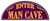 Enter Man Cave Arc Steel Sign 7 18 Man Cave Mall mancavemall.com