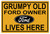 Grumpy Old Ford Owner Lives Here Metal Sign 2 Styles Available 1218 1624 1830 2 Styles New Look or Vintage Distressed Look Metal Sign  Man Cave Mall mancavemall.com NEW Design