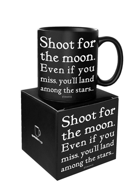 Shoot For The Moon Quotable Mug