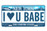 I Love You Babe License Plate photo