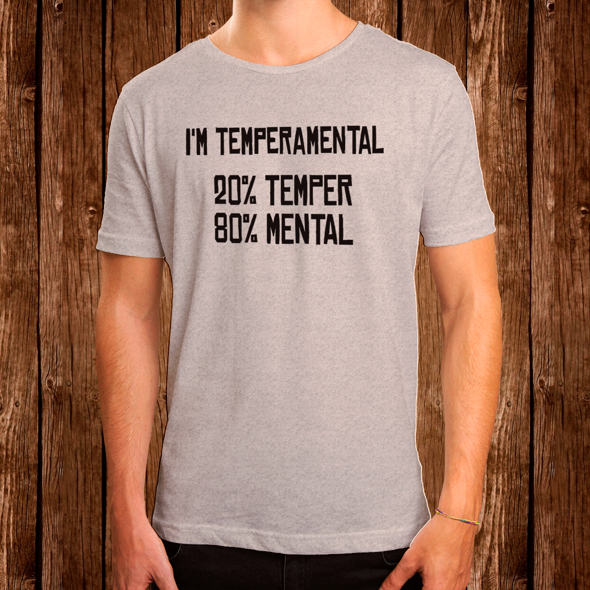 Temperamental tshirt