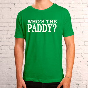 Whos The Paddy Whos The Paddy