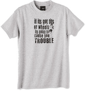 cause you trouble tshirt cause you trouble tshirt