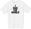 I ran the World tshirt as seen on Little Britain