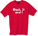 each it and I tshirt