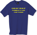 Please dont piss me off tshirt
