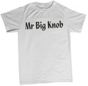 Mr Big Knob t shirt