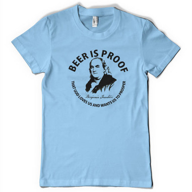 Beer is Proof t shirt