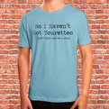 no i havent got tourettes tshirt