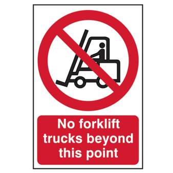 No Forklift Beyond This Point Self Adhesive Sign - 200 x 300mm (SI-0607)