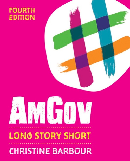 AmGov: Long Story Short 4th Edition PDF