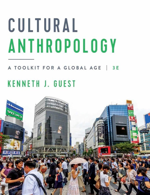 Cultural Anthropology: A Toolkit for a Global Age 3rd Edition PDF