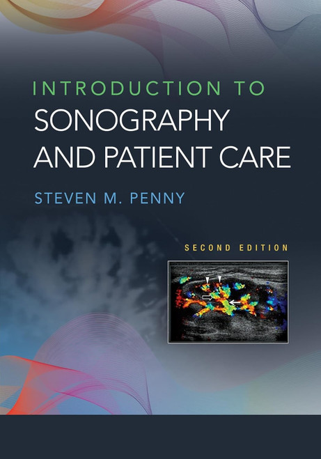 Introduction to Sonography and Patient Care 2nd Edition PDF