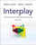 Interplay: The Process of Interpersonal Communication 16th Edition PDF