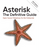 Asterisk: The Definitive Guide 5th Edition PDF