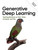 Generative Deep Learning 2nd Edition PDF