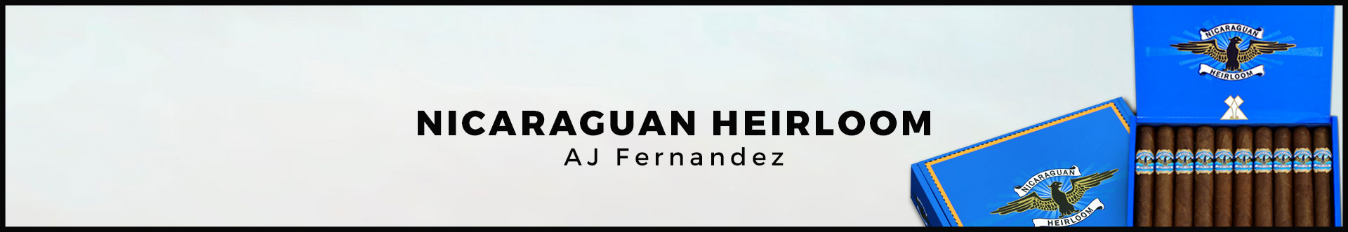 Nicaraguan Heirloom by A.J. Fernandez Banner