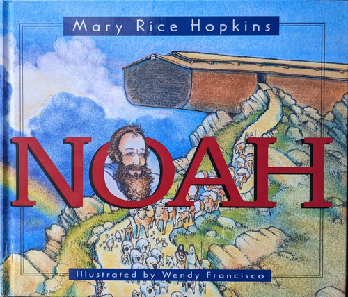 Noah was a Faithful Man (Downloadable MP3)