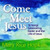 Come Meet Jesus (Performance and Stereo Tracks Emailed)