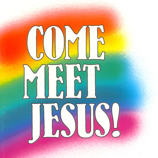 Come Meet Jesus (CD)