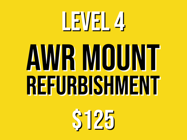 Level 4 Mount Refurbishment