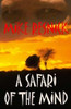 A Safari of the Mind, by Mike Resnick (Paperback)