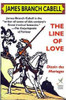 The Line of Love,  by James Branch Cabell (trade paper)