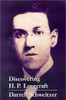 Discovering H.P. Lovecraft , edited by Darrell Schweitzer (Hardcover)