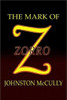 The Mark of Zorro, by Johnston McCulley (Hardcover)
