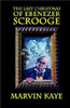 The Last Christmas of Ebenezer Scrooge, by Marvin Kaye (Hardcover)
