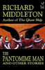 The Pantomime Man and Others, by Richard Middleton (Paperback)