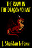 The Room in the Dragon Volant, by J. Sheridan Le Fanu (Hardcover)