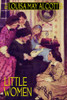 Little Women, by Louisa May Alcott (Hardcover)