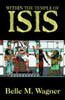 Within the Temple of Isis, by Belle M. Wagner (Paperback)